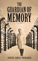The Guardian of Memory 1968966773 Book Cover