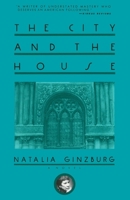 The City and the House: A Novel 1628728957 Book Cover