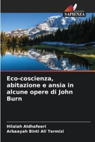 Eco-coscienza, abitazione e ansia in alcune opere di John Burn (Italian Edition) 6208051657 Book Cover