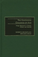 The Continuing Challenge of AIDS: Clergy Responses to Patients, Friends, and Families 0865692130 Book Cover