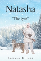 Natasha: "The Lynx" B0FSG5BNYR Book Cover