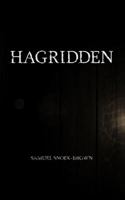 Hagridden 0989173798 Book Cover