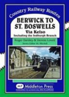 Berwick to St. Boswells 1908174757 Book Cover