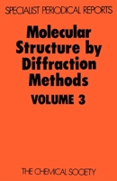 Molecular Structure by Diffraction Methods vol 3 0851865275 Book Cover