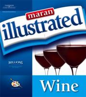 Maran Illustrated Wine (Maran Illustrated) 159863318X Book Cover