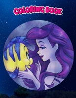 Coloring Book: The Little Mermaid Ariel Flounder Painted Profile, Children Coloring Book, 100 Pages to Color B096TRXHND Book Cover