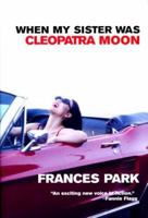 When My Sister Was Cleopatra Moon 0786866470 Book Cover