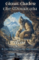Giant Under the Mountain & the Mystery of Sacrifice (Archetypal Worlds) B0FH9MDBD9 Book Cover
