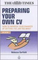 Preparing Your Own CV 0749401958 Book Cover