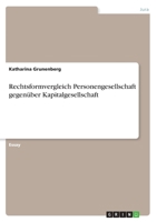 Rechtsformvergleich Personengesellschaft gegenüber Kapitalgesellschaft 3346384616 Book Cover