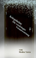 Kriegsheim: Die verdrängte Verantwortung 3755794616 Book Cover