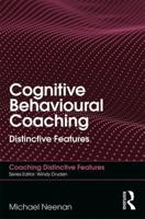 Cognitive Behavioural Coaching: Distinctive Features 0815393431 Book Cover