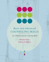 Basic and Advanced Counseling Skills: Skilled Counselor Training Model 0618832335 Book Cover