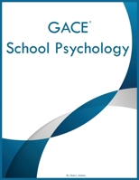 GACE School Psychology 1088102905 Book Cover