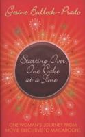 Starting Over, One Cake at a Time 0749008636 Book Cover
