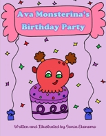 Ava Monsterina's Birthday Party B0CRTJGVJ5 Book Cover