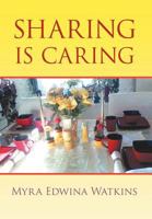 Sharing Is Caring 1477111662 Book Cover