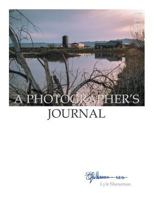 A Photographer's Journal: 2014 1499018665 Book Cover