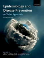 Epidemiology and Disease Prevention: A Global Approach 0199660530 Book Cover