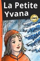 La Petite Yvana 198501064X Book Cover