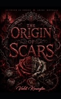 Origin of Scars: Novella (The Between Us Series) B0GV4WBL4N Book Cover