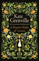 A Room Made of Leaves 1838851240 Book Cover