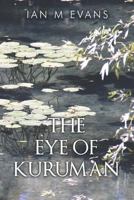 The Eye of Kuruman 1784653241 Book Cover