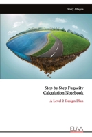 Step by Step Fugacity Calculation Notebook: A Level 2 Design Plan 9999341667 Book Cover