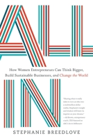 All In: How Women Entrepreneurs Can Think Bigger, Build Sustainable Businesses, and Change the World 163299433X Book Cover
