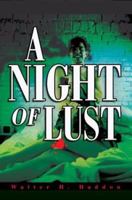 A Night Of Lust 0595281265 Book Cover