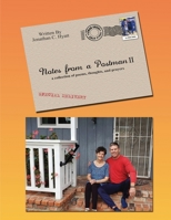 Notes from a Postman Volume 2-: A Collection of Poems, Thoughts, and Prayers. 1458395308 Book Cover
