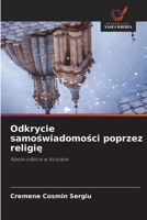 Odkrycie samoswiadomosci poprzez religie (Polish Edition) 620918684X Book Cover