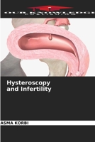 Hysteroscopy and Infertility 6630499794 Book Cover
