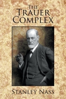 The Trauer Complex 1477278036 Book Cover