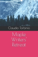 Maple Writers' Retreat (Italian Edition) B0FMK18D85 Book Cover
