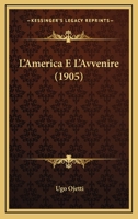 L'America E L'Avvenire 1120310415 Book Cover