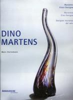 Dino Martens: Muraneser Glas-Designer 1922-1963. Werkverzeichnis 3925369945 Book Cover