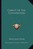 Christ Of The Countryside 1163173851 Book Cover