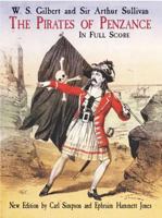 The Pirates of Penzance: or The Slave of Duty 048641891X Book Cover