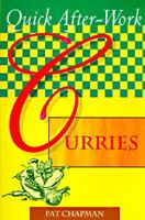 Quick After-Work Curries (Quick After Work) 1555611087 Book Cover