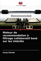 Moteur de recommandation � filtrage collaboratif bas� sur les int�r�ts 6204086111 Book Cover