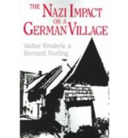 The Nazi Impact on a German Village 0813117941 Book Cover