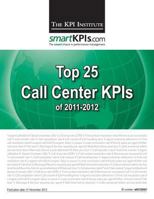 Top 25 Call Center KPIs of 2011-2012 1483968707 Book Cover