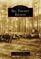 Big Thicket Region 1467102415 Book Cover