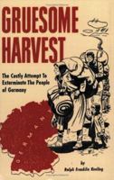 Gruesome Harvest 1593640080 Book Cover