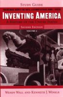 Inventing America: Study Guide: v. 2 0393928241 Book Cover