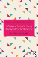 Intensive Transactional Analysis Psychotherapy: An Integrated Model 1138303682 Book Cover