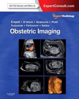 Obstetric Imaging E-Book: Expert Radiology series (Expert Consult Premium Edition - Enhanced Online Features and Print), 1e 1437725562 Book Cover