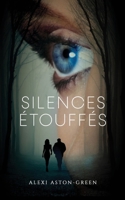 Silences �touff�s B099C5NJLF Book Cover