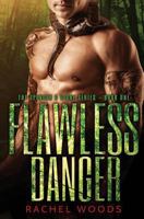 Flawless Danger 1943685037 Book Cover